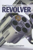 Gun Digest Book of the Revolver foto