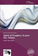 Spirit of Prophecy (Latter Day Saints) foto