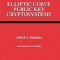 Elliptic Curve Public Key Cryptosystems