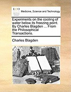 Experiments on the Cooling of Water Below Its Freezing Point. by Charles Blagden ... from the Philosophical Transactions. foto