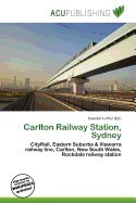 Carlton Railway Station, Sydney foto