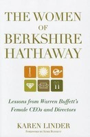 The Women of Berkshire Hathaway: Lessons from Warren Buffett&amp;#039;s Female CEOs and Directors foto