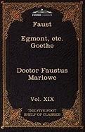 Faust, Part I, Egmont &amp;amp; Hermann, Dorothea, Dr. Faustus: The Five Foot Shelf of Classics, Vol. XIX (in 51 Volumes) foto