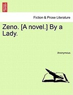 Zeno. [A Novel.] by a Lady. foto