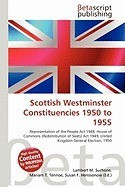 Scottish Westminster Constituencies 1950 to 1955 foto