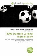 2008 Stanford Cardinal Football Team foto