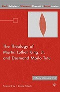 The Theology of Martin Luther King, JR. and Desmond Mpilo Tutu foto