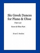 Six Greek Dances for Piano &amp;amp; Oboe (Opus 45) foto