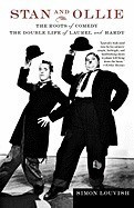 Stan and Ollie: The Roots of Comedy: The Double Life of Laurel and Hardy foto