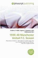 1939-40 Manchester United F.C. Season foto