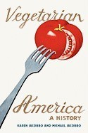 Vegetarian America: A History foto