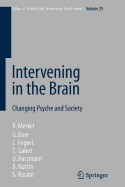 Intervening in the Brain: Changing Psyche and Society foto