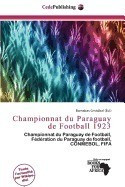 Championnat Du Paraguay de Football 1923 foto