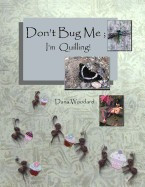 Don&amp;#039;t Bug Me; I&amp;#039;m Quilling!: Paper Quilling Projects foto