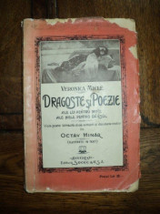 VERONICA MICLE , DRAGOSTE SI POEZIE , OCTAV MINAR , SOCEC 1923 foto
