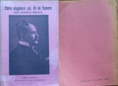 Take Ionescu , Catre alegatorii Colegiului III de Camera din Judet Braila , 1911 foto