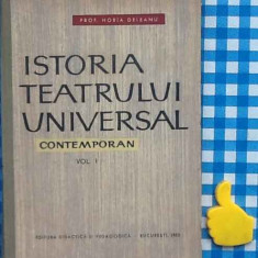 Istoria tearului universal contemporan Vol I Horia Deleanu