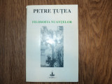 Cumpara ieftin Petre Tutea - Filosofia nuantelor