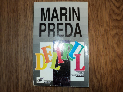 Marin Preda - Delirul foto