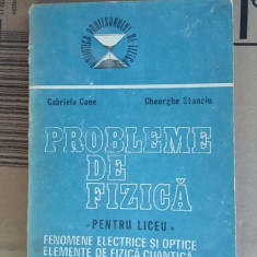 PROBLEME DE FIZICA, LICEU, FENOMENE ELECTRICE SI OPTICE FIZICA CUANTICA