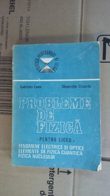 PROBLEME DE FIZICA, LICEU, FENOMENE ELECTRICE SI OPTICE FIZICA CUANTICA foto