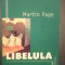 LIBELULA - MARTIN PAGE