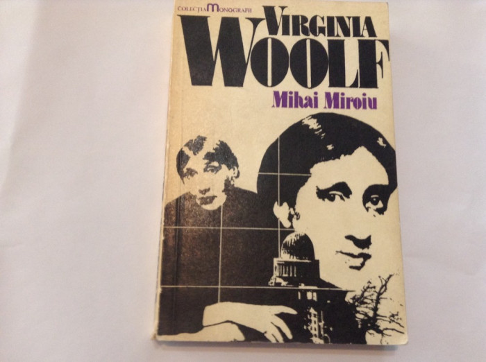 Viriginia Woolf - Autor(i): Mihai Miroiu,RF5/1