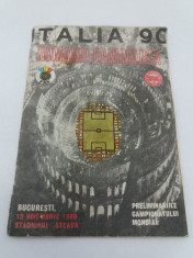 PROGRAM FOTBAL ROMANIA DANEMARCA/ 15 NOIEMBRIE1989/ITALIA 90/ STADIONUL STEAUA foto