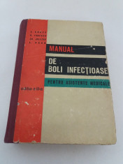 MANUAL DE BOLI INFEC?IOASE PENTRU ASISTENTE MEDICALE/ E. GROZA/ 1971 foto