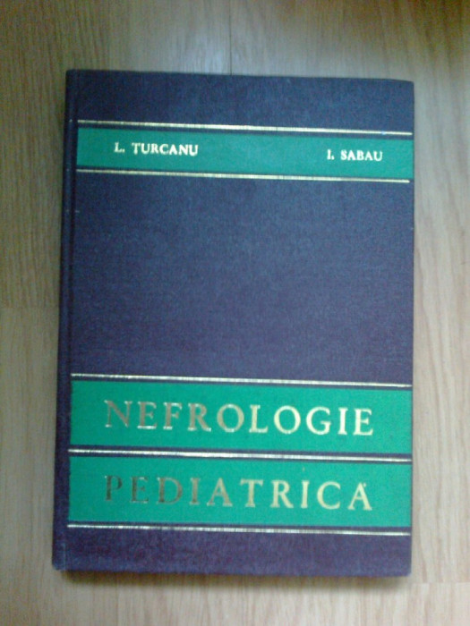 e4 Nefrologie Pediatrica - L. Turcanu I. Sabau