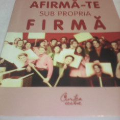 AFIRMA-TE SUB PROPRIA FIRMA-BURKE HEDGES,COLECTIA CARTI CHEIE