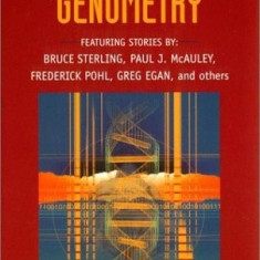 Jack Dann, Gardner Dozois - Genometry (antologie, lb. engleza)