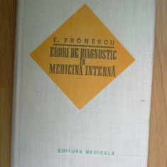 n7 Erori de diagnostic in medicina interna - E. Fronescu