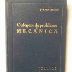 (C314) STEFAN BALAN - CULEGERE DE PROBLEME DE MECANICA