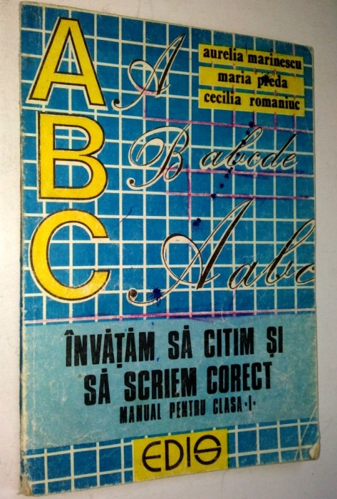 Invatam sa citim si sa scriem corect - Manual pentru clasa I