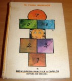 In Tara Muzeelor - Enciclopedia practica a copiilor