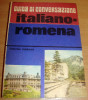 Ghid de conversatie italian - roman / guida di conversazione italiano - romena