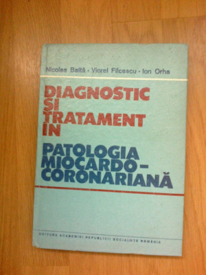 n3 Diagnostic Si Tratament In Patologia Miocardo-Coronariana - Nicolae Balta foto