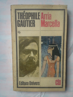 (C315) THEOPHILE GAUTIER - ARRIA MARCELLA foto