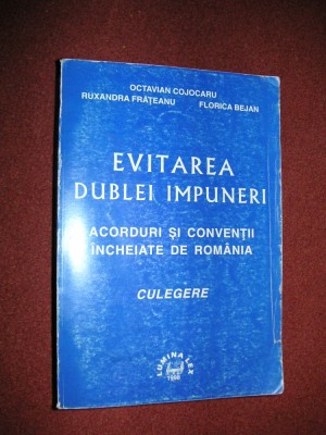 Evitarea dublei impuneri - Octavian Cojocaru , Ruxandra Frateanu , Florica Bejan foto