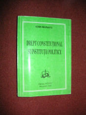 Drept constitutional si institutii politice - Ioan Muraru - editia a VII a foto