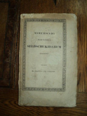 Istoria selgiucizilor, Johannes Augustus Vullers, Gissae 1837 foto