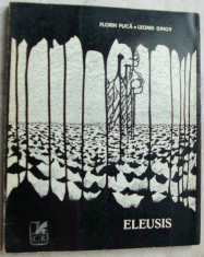 FLORIN PUCA / LEONID DIMOV - ELEUSIS (editia princeps, 1970) foto