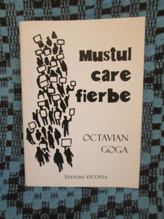 Octavian GOGA - MUSTUL CARE FIERBE (MINI-CARTE, 10 x 7 cm. - NOUA!!!)