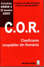 C.O.R. Clasificarea ocupatiilor din Romania.Actualizat ORDIN 9 25 ianuarie 2005 - 35452 foto