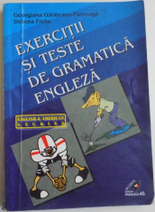 EXERCITII SI TESTE DE GRAMATICA ENGLEZA. TIMPURILE VERBALE de GEORGIANA GALATEANU FARNOAGA , DOBORA PARKS , 2002 foto