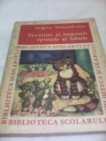 Cumpara ieftin SUVENIRE SI IMPRESII EPISTOLE SI FABULE-GRIGORE ALEXANDRESCU