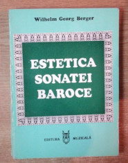 Estetica sonatei baroce / Wilhelm Georg Berger foto