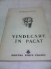 VINDECARE IN PACAT-STERIAN VICOL