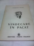 Cumpara ieftin VINDECARE IN PACAT-STERIAN VICOL